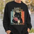 Easily Distracted By Cats And Books For Cat Lovers For Men Women Girls Kids Sweatshirt Gifts for Him Easily Distracted By Cats And Books For Cat Lovers For Men Women Girls Kids Sweatshirt Gifts for Him