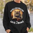 Easily Distracted By Cats And Books Librarians Bibliophiles Sweatshirt Gifts for Him