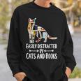 Easily Distracted By Cats And Books Reader Cat Lovers For Men Women Girls Kids Sweatshirt Gifts for Him Easily Distracted By Cats And Books Reader Cat Lovers For Men Women Girls Kids Sweatshirt Gifts for Him