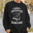 Easily Distracted By Dragons & Books Book Lover Sweatshirt Gifts for Him
