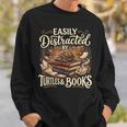 Easily Distracted By Turtles And Books Sweatshirt Gifts for Him
