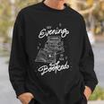 My Evening Is All Booked Cute Witch Book Lover Halloween Sweatshirt Gifts for Him