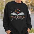 FALL INTO A GOOD BOOK Reader Autumn Reading Books Meme Sweatshirt Gifts for Him
