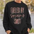 Fueled By Sarcasm Smut Romance Book Lover Sarcastic Women Sweatshirt Gifts for Him