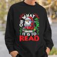 What Fun It Is To Read Books Christmas Santa Reading Books Sweatshirt Gifts for Him