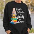 Garden Gnome Easily Distracted By Books Gnomes Sweatshirt Gifts for Him Garden Gnome Easily Distracted By Books Gnomes Sweatshirt Gifts for Him
