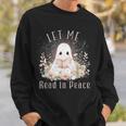 Ghost Book Lover Let Me Read In Peace Tee Sweatshirt Gifts for Him