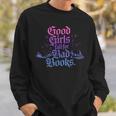 Good Girls Fall For Bad Books Smut Bookish Quote Sweatshirt Gifts for Him