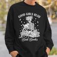 Good Girls Read Bad Books Skeleton Reading Book Halloween Sweatshirt Gifts for Him Good Girls Read Bad Books Skeleton Reading Book Halloween Sweatshirt Gifts for Him
