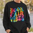 Groovy 70s Book Fair Vibe Tie Dye Reading School Librarian Sweatshirt Gifts for Him