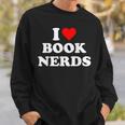 I Heart Book Nerds Book Readers Cute Sweatshirt Gifts for Him