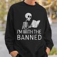I'm With The Banned Tshirt Read Banned Books Lover BookWorm Sweatshirt Gifts for Him I'm With The Banned Tshirt Read Banned Books Lover BookWorm Sweatshirt Gifts for Him