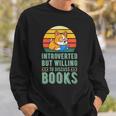 Introverted But Willing To Discuss Books Cute Literary Dog For Men Women Sweatshirt Gifts for Him