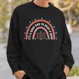 It’s a Good Day To Read a Book Bookworm Book Lovers Rainbow Sweatshirt Gifts for Him