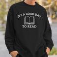 It's a Good Day To Read Book Reading Lovers Readers Graphic Sweatshirt Gifts for Him