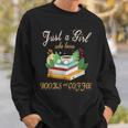 Just a Girl Who Loves Books And Coffee We Need More Caffeine Sweatshirt Gifts for Him