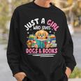 Just a Girl Who Loves Dogs & Books Dog Reading Sweatshirt Gifts for Him