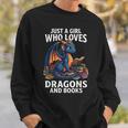 Just A Girl Who Loves Dragons And Books Sweatshirt Gifts for Him