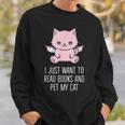 I Just Want To Read Books And Pet My Cat Pastel Goth Kawaii Men Women Kids Sweatshirt Gifts for Him