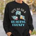 Let's Go On a Reading Frenzy Sharks With Books Teacher Sweatshirt Gifts for Him Let's Go On a Reading Frenzy Sharks With Books Teacher Sweatshirt Gifts for Him
