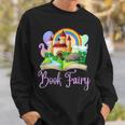 Librarian Book Fairy Library Book Book Fair Teacher Read For Men Women Sweatshirt Gifts for Him