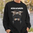 Librarian Teacher Messy Bun Life Book Library Back To School Sweatshirt Gifts for Him