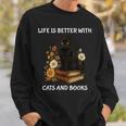 Life Is Better With Cats And Books Cute Cat Lover For Men Women Kids Sweatshirt Gifts for Him Life Is Better With Cats And Books Cute Cat Lover For Men Women Kids Sweatshirt Gifts for Him