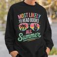 Most Likely To Read Books All Summer Break Beach Readers Sweatshirt Gifts for Him Most Likely To Read Books All Summer Break Beach Readers Sweatshirt Gifts for Him