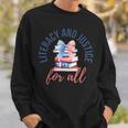 Literacy And Justice For All Book Coquette Bookworm 4th July Sweatshirt Gifts for Him Literacy And Justice For All Book Coquette Bookworm 4th July Sweatshirt Gifts for Him