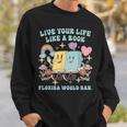Live Your-Life Like A Book Florida Would Ban Sweatshirt Gifts for Him Live Your-Life Like A Book Florida Would Ban Sweatshirt Gifts for Him