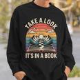 Take a Look It’s In a Book Vintage Sunset Mountain Reading Sweatshirt Gifts for Him Take a Look It’s In a Book Vintage Sunset Mountain Reading Sweatshirt Gifts for Him