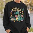Lost In a Good Book Cute Reading Dinosaur Illustration Sweatshirt Gifts for Him Lost In a Good Book Cute Reading Dinosaur Illustration Sweatshirt Gifts for Him