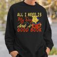 i Love Reading Apparel All i Need Is My Dog And a Good Book Men Women Sweatshirt Gifts for Him i Love Reading Apparel All i Need Is My Dog And a Good Book Men Women Sweatshirt Gifts for Him