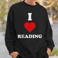 I Love Reading Books Reading Sweatshirt Gifts for Him I Love Reading Books Reading Sweatshirt Gifts for Him
