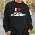 I Love Word Searches Puzzle Book Lover Sweatshirt Gifts for Him