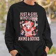 Manga Anime Stuff Just A Girl Who Loves Anime And Books Sweatshirt Gifts for Him