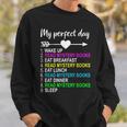 Mystery Books Shirt Perfect Day Reading Mystery Lover Sweatshirt Gifts for Him