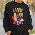 All I Need Is Coffee And My Books Reading Bookworm Sweatshirt Gifts for Him