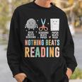 Nothing Beats Reading Rock Paper Scissors Books Lover Sweatshirt Gifts for Him