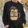 Nur Noch Ein Kapitel Books Reading Reading Sweatshirt Gifts for Him Nur Noch Ein Kapitel Books Reading Reading Sweatshirt Gifts for Him