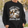 Oops I Got Another Book Silly Goose Reading Books Bookworms Sweatshirt Gifts for Him