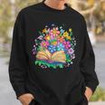 Open Book Surrounded By Colorful Spring Flowers Bloom Sweatshirt Gifts for Him