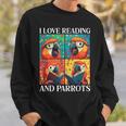 Parrot Love Reading And Parrots Child Book Lover Sweatshirt Gifts for Him Parrot Love Reading And Parrots Child Book Lover Sweatshirt Gifts for Him
