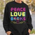 Peace Love Books Library Book Lover Sweatshirt Gifts for Him Peace Love Books Library Book Lover Sweatshirt Gifts for Him