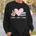 Peace Love Books Reading Sweatshirt Gifts for Him