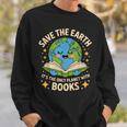 Planet With Books Reader Reading Environmentalist Earth Day Sweatshirt Gifts for Him Planet With Books Reader Reading Environmentalist Earth Day Sweatshirt Gifts for Him