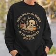 Proud Anti Social Member Of Introverted Book Club Vintage Sweatshirt Gifts for Him Proud Anti Social Member Of Introverted Book Club Vintage Sweatshirt Gifts for Him