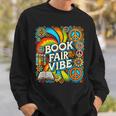 Psychedelic Book Fair For Avid Readers Bookaholic Librarian Sweatshirt Gifts for Him