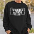 Published Author Est 2026 Writer Life Book Lover Sweatshirt Gifts for Him