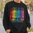 Radicalized By Basic Decency Rainbow Books LGBTQ Equality Sweatshirt Gifts for Him